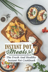 Instant Pot Meals