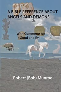 A Bible Reference About Angels and Demons
