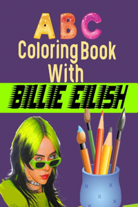 ABC Coloring Book with BELLIE EILISH