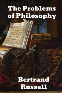 The Problems of Philosophy