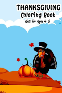 Thanksgiving Coloring Book for Kids Ages 4-8