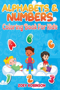 Alphabets & Numbers Coloring Book for Kids