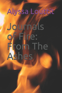 Journals of Fire