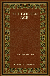 The Golden Age - Original Edition