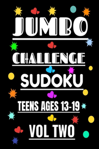 Jumbo Challenge Sudoku for Teens Vol 2