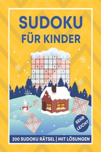 Sudoku für Kinder - 200 Sudoku Rätsel mit Lösungen - sehr leicht