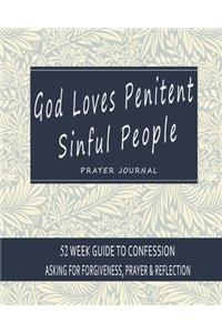 God loves penitent sinful people