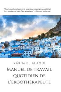 Manuel de Travail Quotidien de l'Ergothérapeute