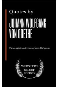 Quotes by Johann Wolfgang von Goethe