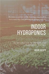 Indoor Hydroponics