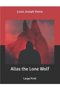 Alias the Lone Wolf