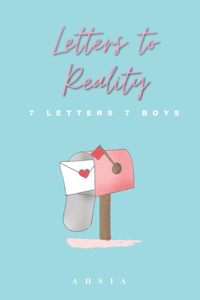 Letters to Reality