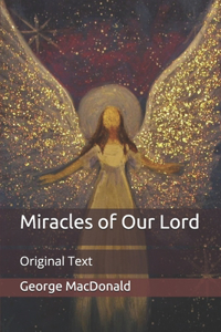 Miracles of Our Lord