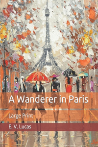 A Wanderer in Paris