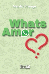 WhatsAmor - English Version