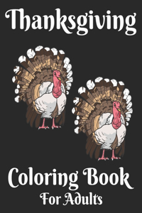 Thanksgiving Coloring Book For Adult