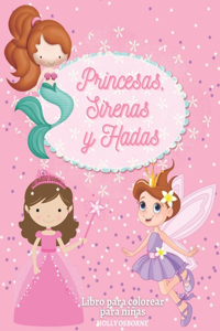 Princesas, Sirenas y Hadas