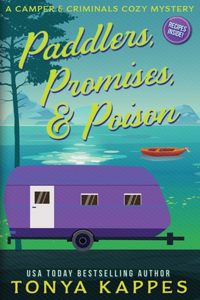 Paddlers, Promises & Poison
