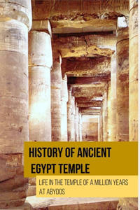 History Of Ancient Egypt Temple