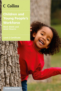 Children and Young People's Workforce: Level 2 Certificate Candidate Handbook