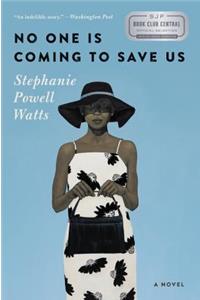 No One Is Coming to Save Us