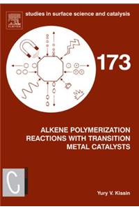 Alkene Polymerization Reactions with Transition Metal Catalysts