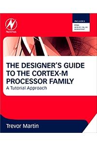 The Designer's Guide to the Cortex-M Processor Family