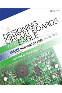 Designing Circuit Boards with EAGLE