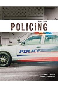 Policing (Justice Series), Student Value Edition with Mylab Criminal Justice with Pearson Etext -- Access Card Package