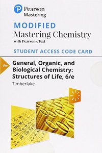 Modified Mastering Chemistry with Pearson Etext -- Standalone Access Card -- For General, Organic, and Biological Chemistry