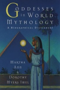 Goddesses in World Mythology