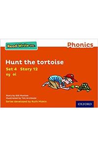 Read Write Inc. Phonics: Orange Set 4 Storybook 12 Hunt the Tortoise