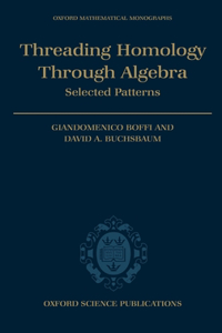 Threading Homology Through Algebra