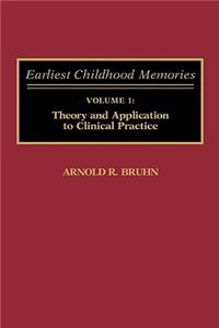 Earliest Childhood Memories