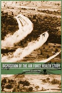 Disposition of the Air Force Health Study