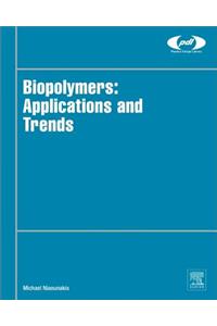 Biopolymers: Applications and Trends