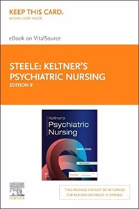 Keltner's Psychiatric Nursing - Elsevier eBook on Vitalsource (Retail Access Card)