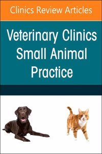 Soft Tissue Surgery, an Issue of Veterinary Clinics of North America: Small Animal Practice