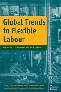 Global Trends in Flexible Labour