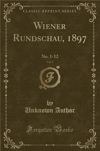 Wiener Rundschau, 1897, Vol. 1