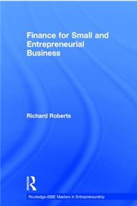 Finance for Small and Entrepreneurial Business