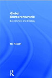 Global Entrepreneurship: Environment and Strategy