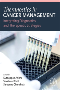 Theranostics in Cancer Management