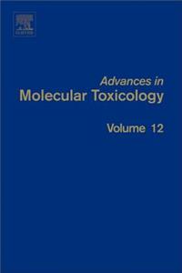 Advances in Molecular Toxicology