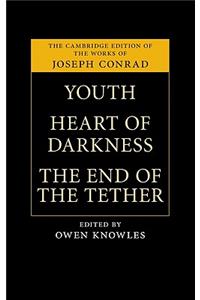 Youth, Heart of Darkness, the End of the Tether