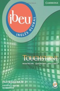 Ibeu Touchstone Intermediate 2 (3b) Student Book/Workbook Combo Edition with Self-Study Audio CD/CD-ROM