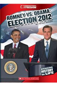 Romney vs. Obama: Election 2012