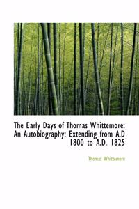 The Early Days of Thomas Whittemore