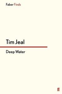 Deep Water