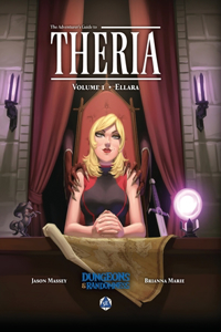 The Adventurer's Guide to Theria, Volume 1